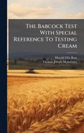 Babcock Test With Special Reference To Testing Cream