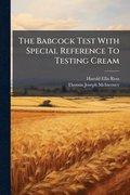 Babcock Test With Special Reference To Testing Cream