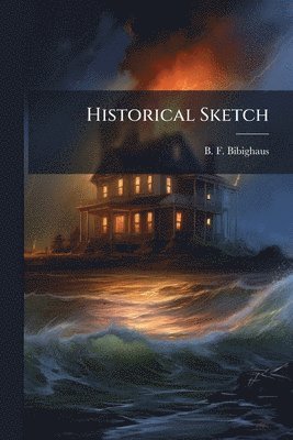 Historical Sketch