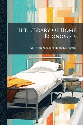 Library Of Home Economics, Häftad