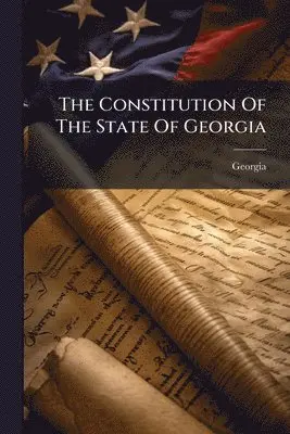 Constitution Of The State Of Georgia