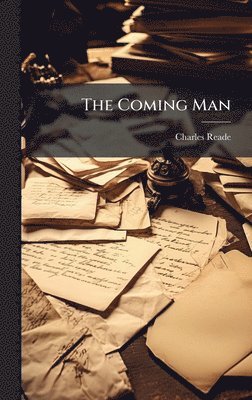 The Coming Man