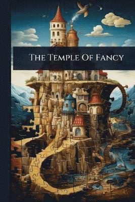 Temple Of Fancy