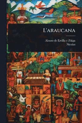 Nicolas - L'araucana, Häftad