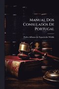 Manual Dos Consulados De Portugal