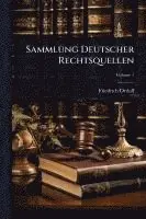 Friedrich Ortloff - Sammlung Deutscher Rechtsquellen, Häftad. Tillgänglighet: Lägg i varukorg