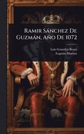Ramir Snchez De Guzmn, Ao De 1072