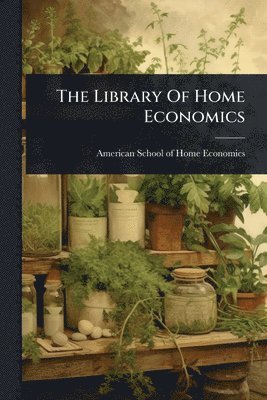 Library Of Home Economics, Häftad