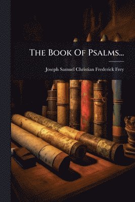 Book Of Psalms..., Häftad