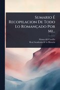 Sumario ÿ Recopilacion De Todo Lo Roman�ado Por Mi...