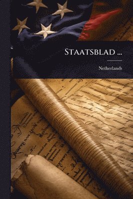 Staatsblad ...