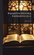 Raamatun Historia Kansakouluille