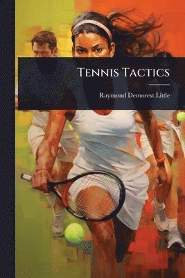 Tennis Tactics