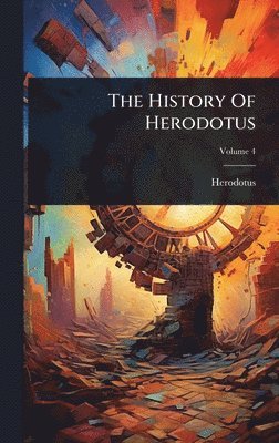 History Of Herodotus, Inbunden