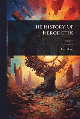 History Of Herodotus, Häftad