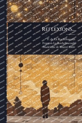 Reflexions..., Häftad