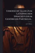 Uebersicht Aller Zum Lateinischen Sprachstudium Geh�rigen Partikeln...