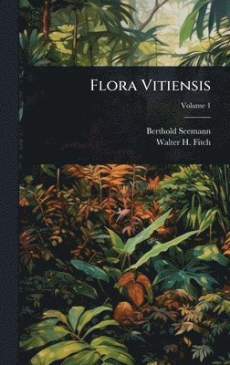 Flora Vitiensis