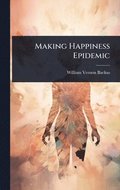 Making Happiness Epidemic