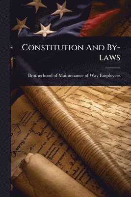 Constitution And By-laws
