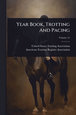 Year Book, Trotting And Pacing