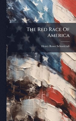 Red Race Of America