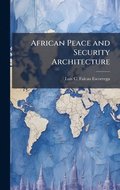African Peace and Security Architecture