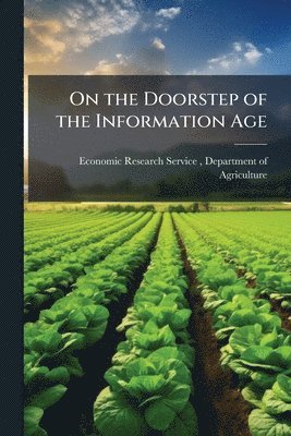 On the Doorstep of the Information Age