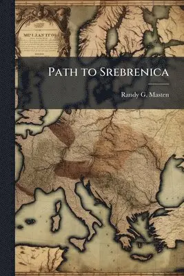 Path to Srebrenica