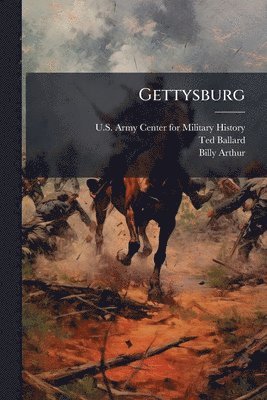 Ted Ballard, Billy Arthur - Gettysburg, Häftad. Tillgänglighet: Lägg i varukorg
