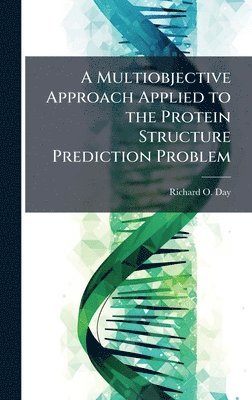 Multiobjective Approach Applied to the Protein Structure Prediction Problem