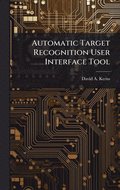 Automatic Target Recognition User Interface Tool
