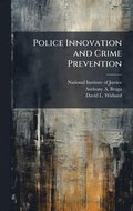 Police Innovation and Crime Prevention