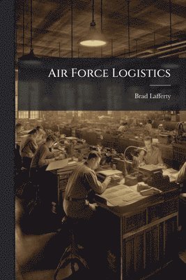 Air Force Logistics