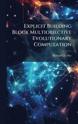 Explicit Building Block Multiobjective Evolutionary Computation