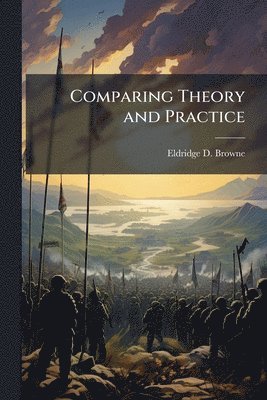 Comparing Theory and Practice