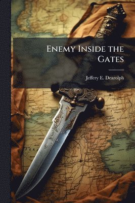 Enemy Inside the Gates