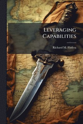 Leveraging Capabilities