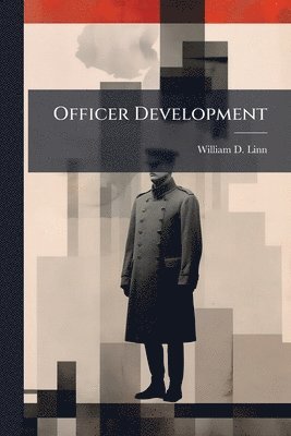 William D Linn - Officer Development, Häftad