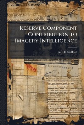 Reserve Component Contribution to Imagery Intelligence