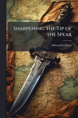 Sharpening the Tip of the Spear