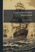 Clausewitz and Seapower
