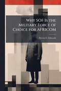 Why SOF Is the Military Force of Choice for AFRICOM