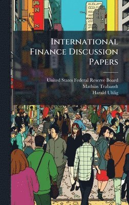 Mathias Trabandt, Harald Uhlig - International Finance Discussion Papers, Inbunden