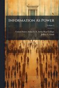 Information As Power