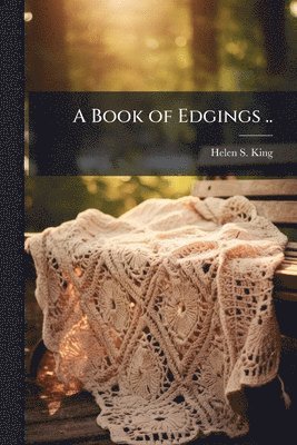 Book of Edgings ..