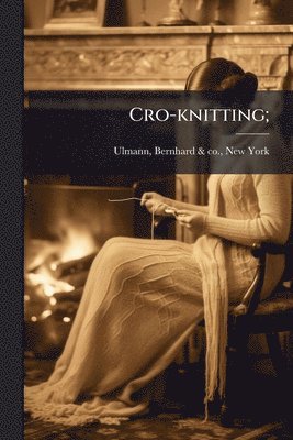 Cro-knitting;
