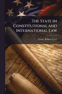 State in Constitutional and International Law