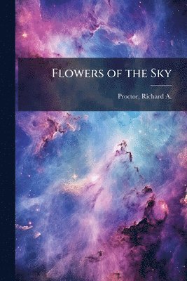 Flowers of the Sky
