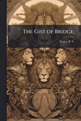 Gist of Bridge;